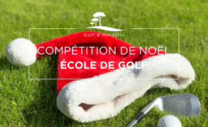 Compétition de Noël de l’Ecole de Golf - Open Golf Club